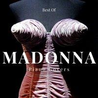 Madonna: Best Of - Piano Covers