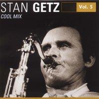 Stan Getz Vol. 5