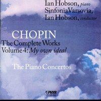 Chopin: The Complete Works, Vol. 4,  "My Own Ideal"