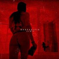Bad Pazific (Remix)