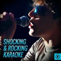 Shocking And Rocking Karaoke
