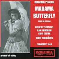 Puccini: Madama Butterfly (Sung in German) [Recorded 1949]