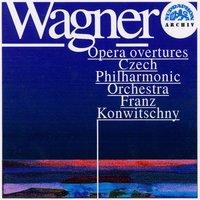Wagner: Opera Overtures - Strauss: Eulenspiegel
