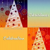 Christmas Celebration - 35 Original Christmas Recordings