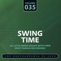 Swing Time - The Encyclopedia of Jazz, Vol. 35