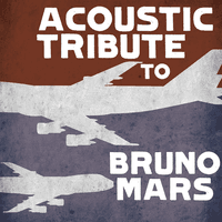 Acoustic Tribute to Bruno Mars