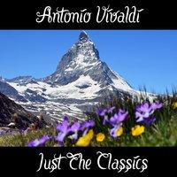 Antonio Vivaldi: Just The Classics