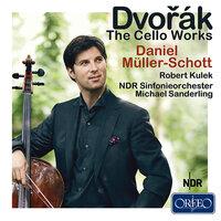Dvořák: The Cello Works