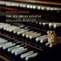 Mendelssohn: The Six Organ Sonatas