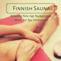 Finnish Sauna: Relaxing New Age Background Music for Spa Treatments