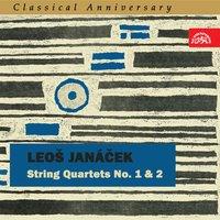 Janáček: String Quartets No. 1 and 2