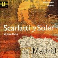 Scarlatti Y Soler: Music from the Courts of Europe - Madrid