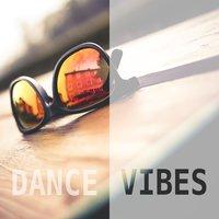 Dance Vibes - Viral Lounge Hits, Miami Chill, Chill Tunes, Lucky Blue