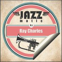 Jazzmatic by Ray Charles
