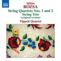 Rózsa: String Quartets 1 & 2 - String Trio