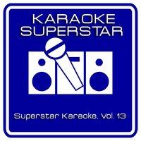 Superstar Karaoke, Vol. 13