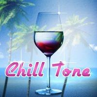 Chill Tone – Champagne Party, Pure Ibiza, Chilled, Summer Vibes