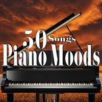 Piano Moods: 50 Songs