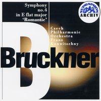 Bruckner: Symphony No. 4 In E-Flat Major "Romantic"