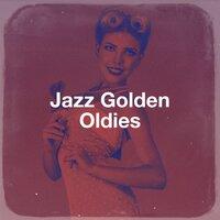Jazz Golden Oldies