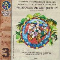 V Festival de Música Barroca "Misiones de Chiquitos" Vol. 3
