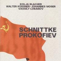 Chamber Music by Alfred Schnittke and Sergei Prokofiev
