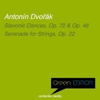 Green Edition - Dvořák: Slavonic Dances & Serenade for Strings, Op. 22