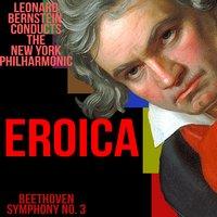 Beethoven Symphony No. 3 Op. 55 / Eroica