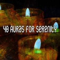 48 Auras For Serenity