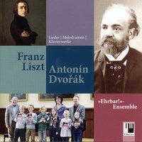 Liszt & Dvořák: Lieder, Melodramen und Klavierwerke