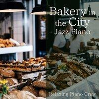 Bakery in the City - Jazz Piano-
