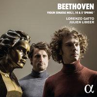 Beethoven: Violin Sonatas No. 1, 10 & 5 "Spring"