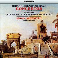 Bach, J.S.: Harpsichord Concertos After Vivaldi, Telemann, and A. Marcello