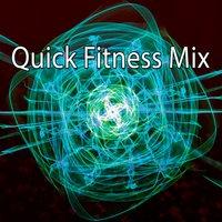 Quick Fitness Mix