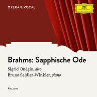 Brahms: 4. Sapphische Ode, Op. 94