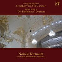 Beethoven: Symphony No. 5 - Strauss II: Die Fledermaus Overture