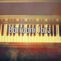 Barroom Jazz