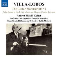 Villa-Lobos: The Guitar Manuscripts, Vol. 2