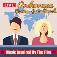 Anchorman Series Soundtrack (Music Inspired by the Film)