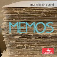 Memos: Music by Erik Lund