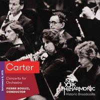 Carter: Concerto for Orchestra (Recorded 1975)