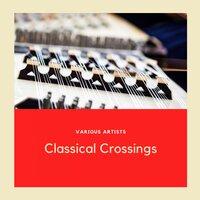 Classical Crossings