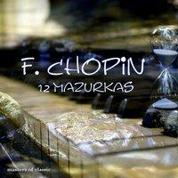 F. Chopin - 12 Mazurkas