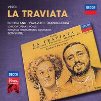 Verdi: La traviata / Act 2 - Alfredo! Voi!...Or tutti a me...Ogni suo aver