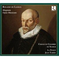 De Lassus: Magnum Opus Musicum