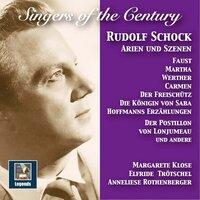 Singers of the Century: Rudolf Schock — Arias & Scenes