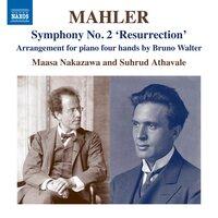 Mahler: Symphony No. 2 in C Minor "Resurrection" (Arr. B. Walter)