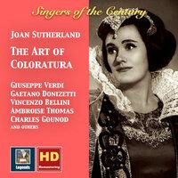 Singers of the Century: Joan Sutherland – The Art of Coloratura