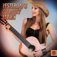 Yesterday's Country Music