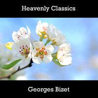 Heavenly Classics Georges Bizet